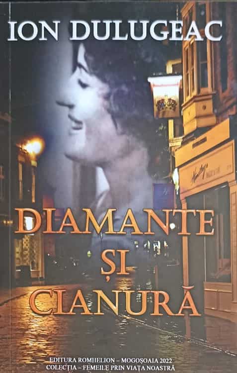 Vezi detalii pentru Diamante Si Cianura