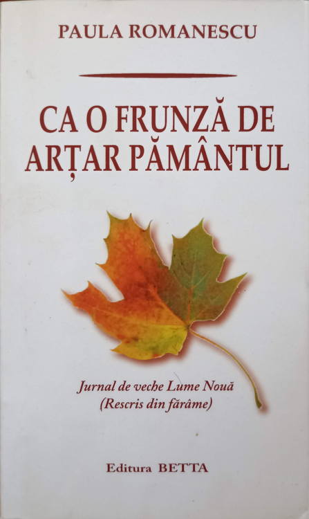 Vezi detalii pentru Ca O Frunza De Artar Pamantul