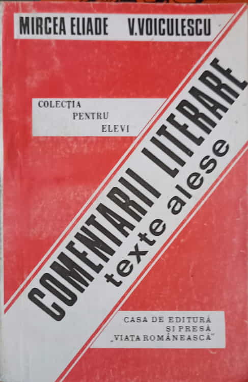 Comentarii literare si texte alese