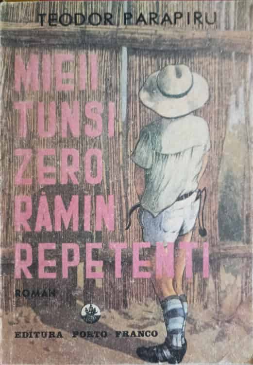 Vezi detalii pentru Mieii Tunsi Zero Raman Repetenti