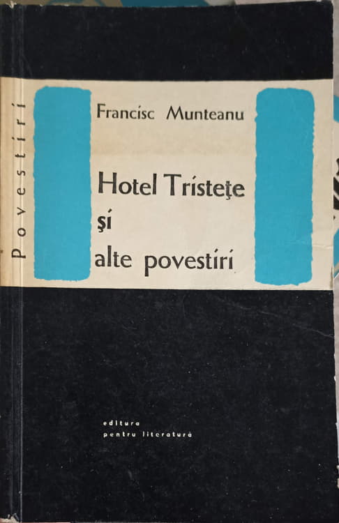 Vezi detalii pentru Hotel Tristete Si Alte Povestiri