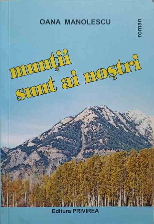 Muntii Sunt Ai Nostri