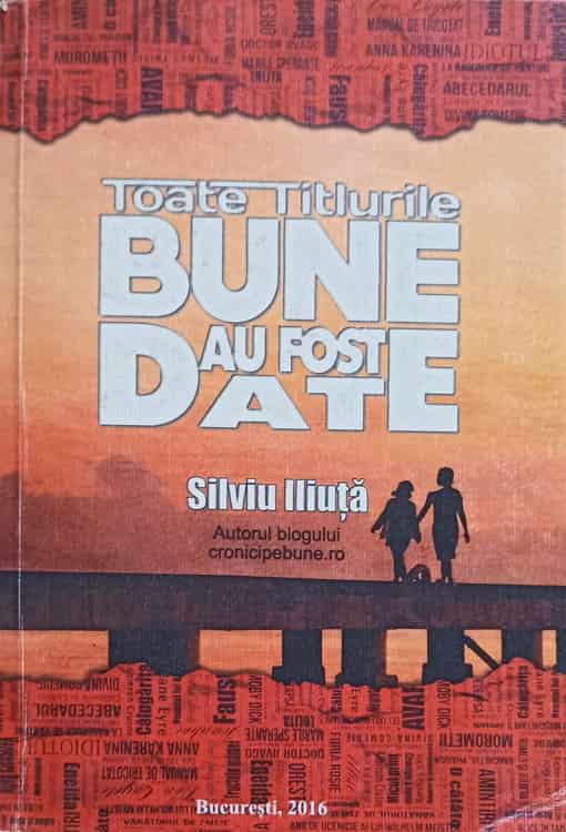 Toate Titlurile Bune Au Fost Date