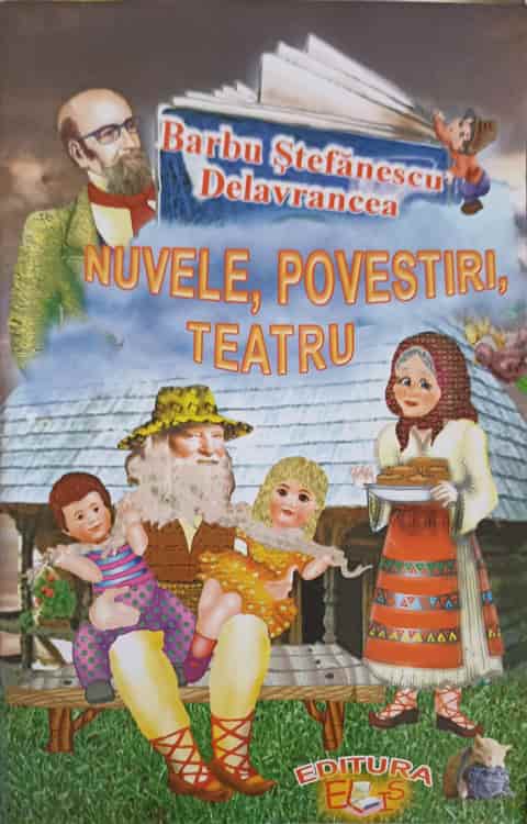 Vezi detalii pentru Nuvele, Povestiri, Teatru