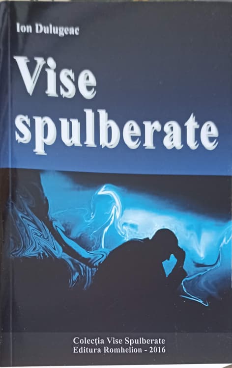 Vise Spulberate