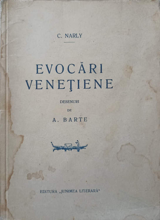 Evocari Venetiene. Desenuri De A. Barte