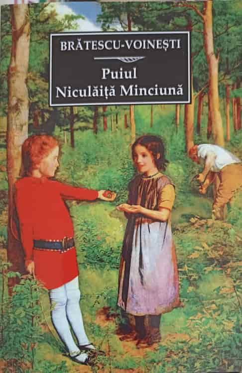 Puiul. Niculaita Minciuna