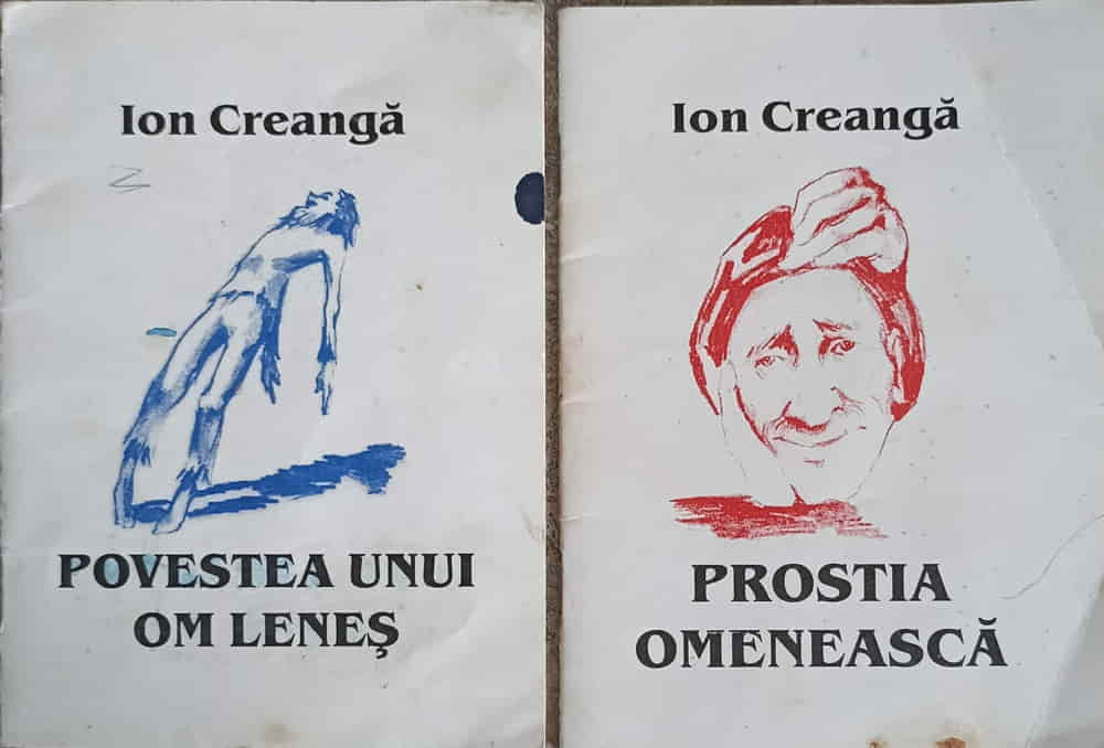 Vezi detalii pentru Set 2 Povesti De Ion Creanga: Prostia Omeneasca, Povestea Unui Om Lenes