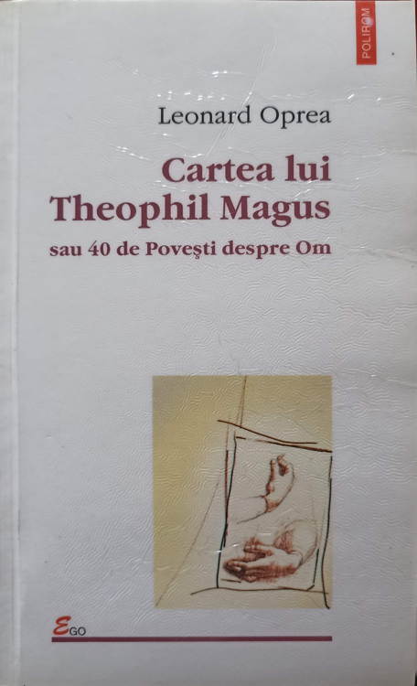 Cartea Lui Theophil Magus Sau 40 De Povesti Despre Om