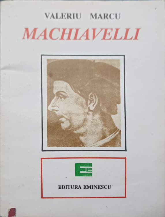 Vezi detalii pentru Machiavelli. Scoala Puterii Absolute