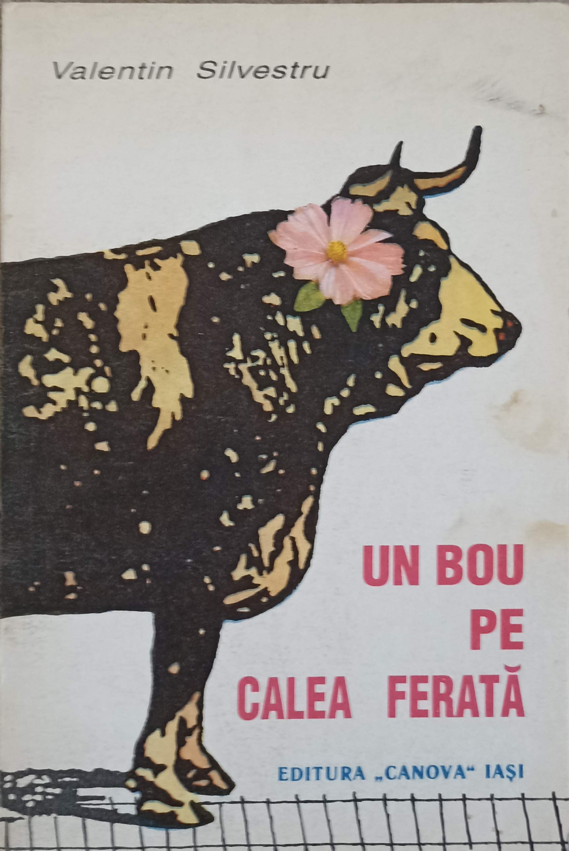 Un Bou Pe Calea Ferata