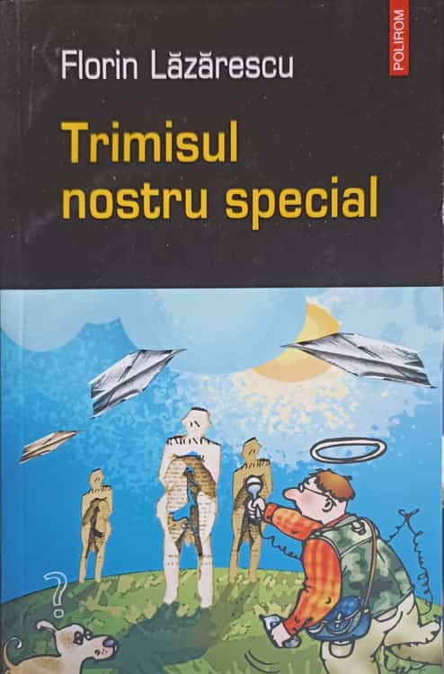 Vezi detalii pentru Trimisul Nostru Special