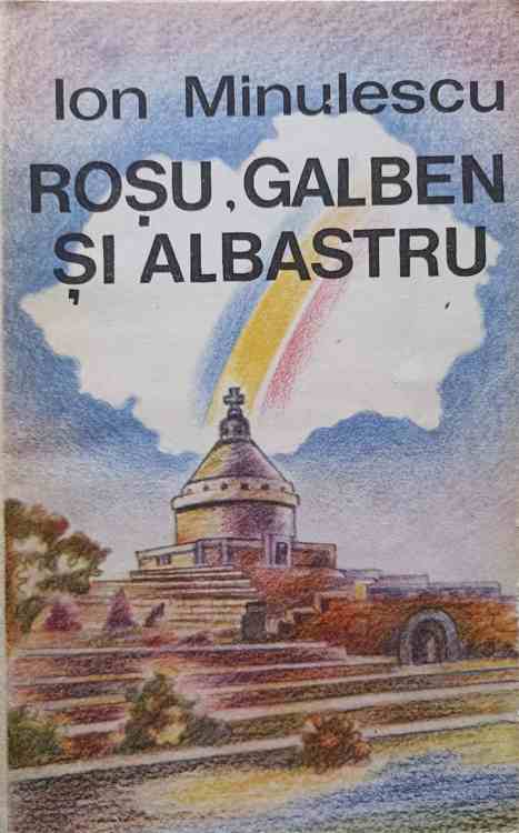 Rosu, Galben Si Albastru