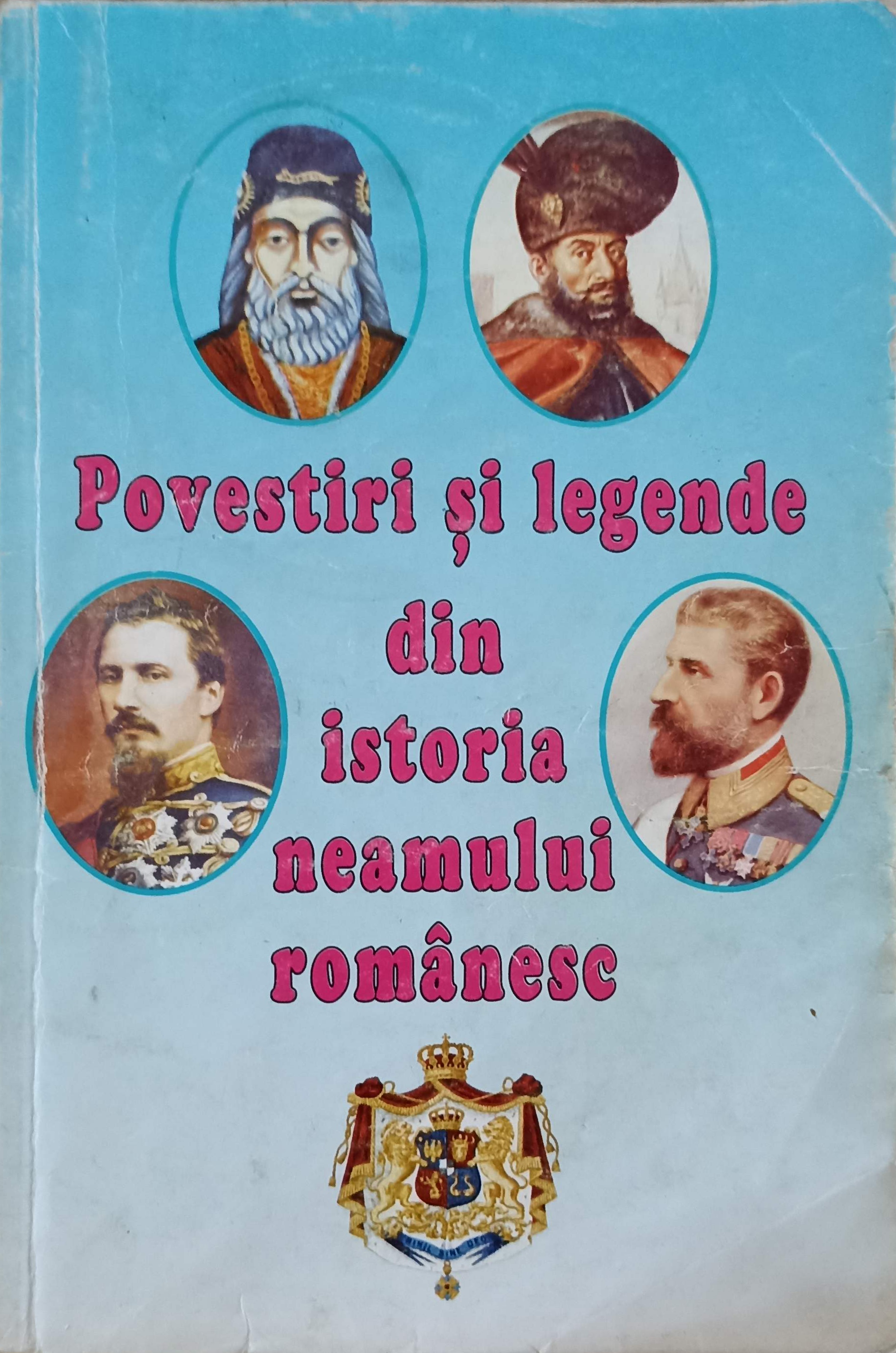 Povestiri Si Legende Din Istoria Neamului Romanesc