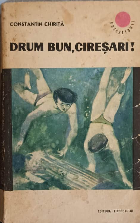 Vezi detalii pentru Drum Bun, Ciresari!