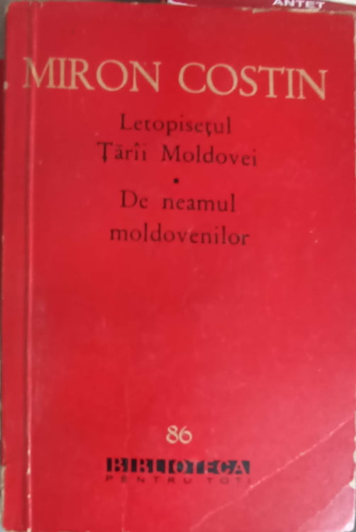 Vezi detalii pentru Letopisetul Tarii Moldovei, De Neamul Moldovenilor