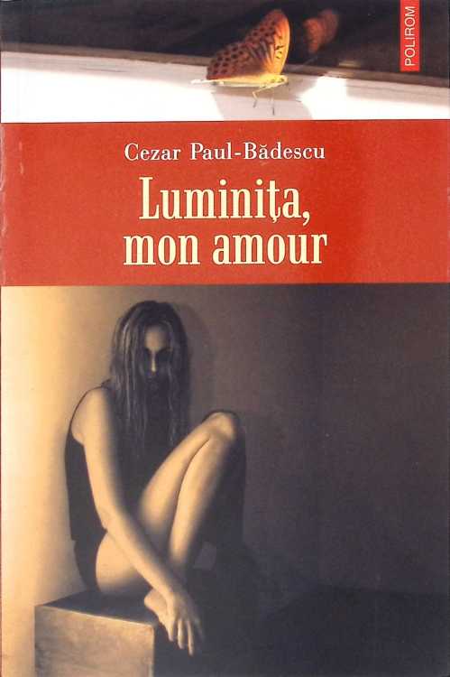 Nou Polirom Luminita, Mon Amour