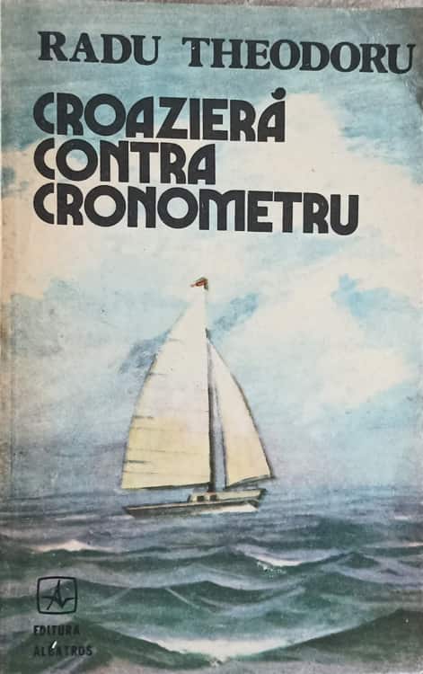 Croaziera Contra Cronometru