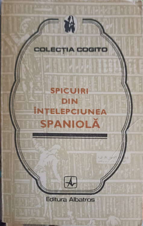 Spicuiri Din Intelepciunea Spaniola