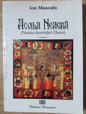 Acvila Neagra (nunta Domnitei Olena)