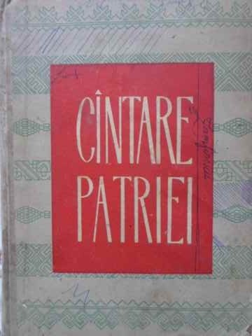 Cantare Patriei. Culegere De Proza Patriotica