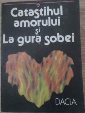 Catastihul Amorului Si La Gura Sobei