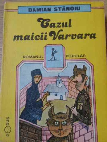 Cazul Maicii Varvara