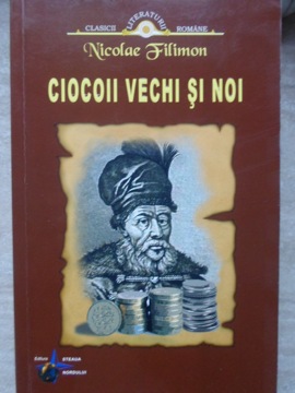 Ciocoii Vechi Si Noi
