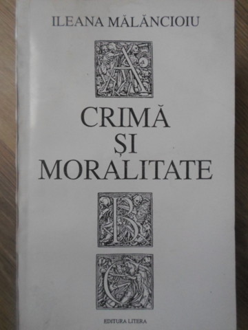 Crima Si Moralitate