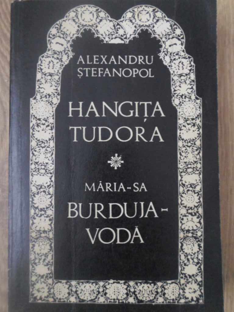 Vezi detalii pentru Hangita Tudora. Maria-sa Burduja-voda