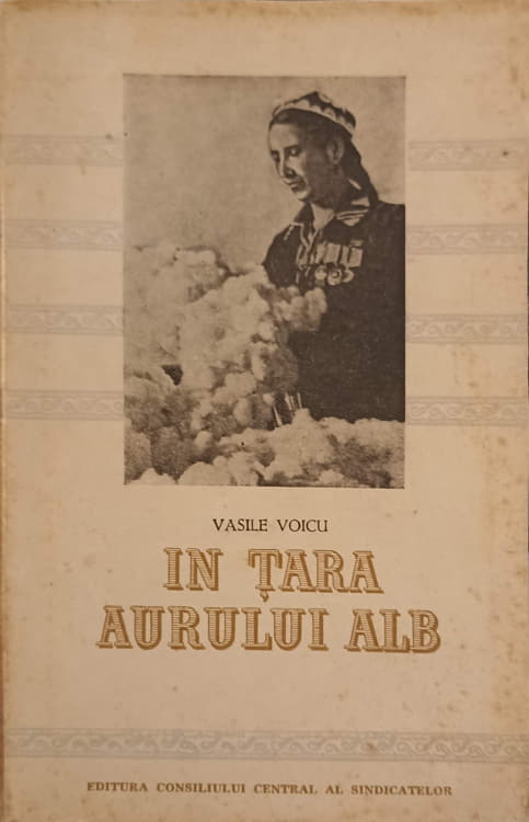 In Tara Aurului Alb