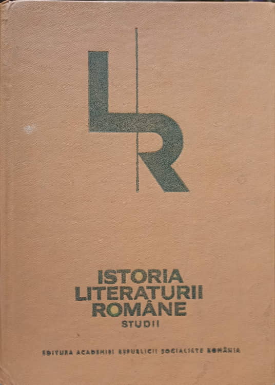 Vezi detalii pentru Istoria Literaturii Romane. Studii