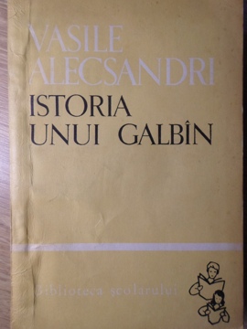 Istoria Unui Galbin