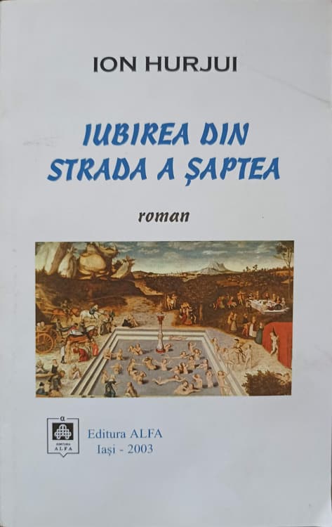 Iubirea Din Strada A Saptea (cu Dedicatia Autorului)