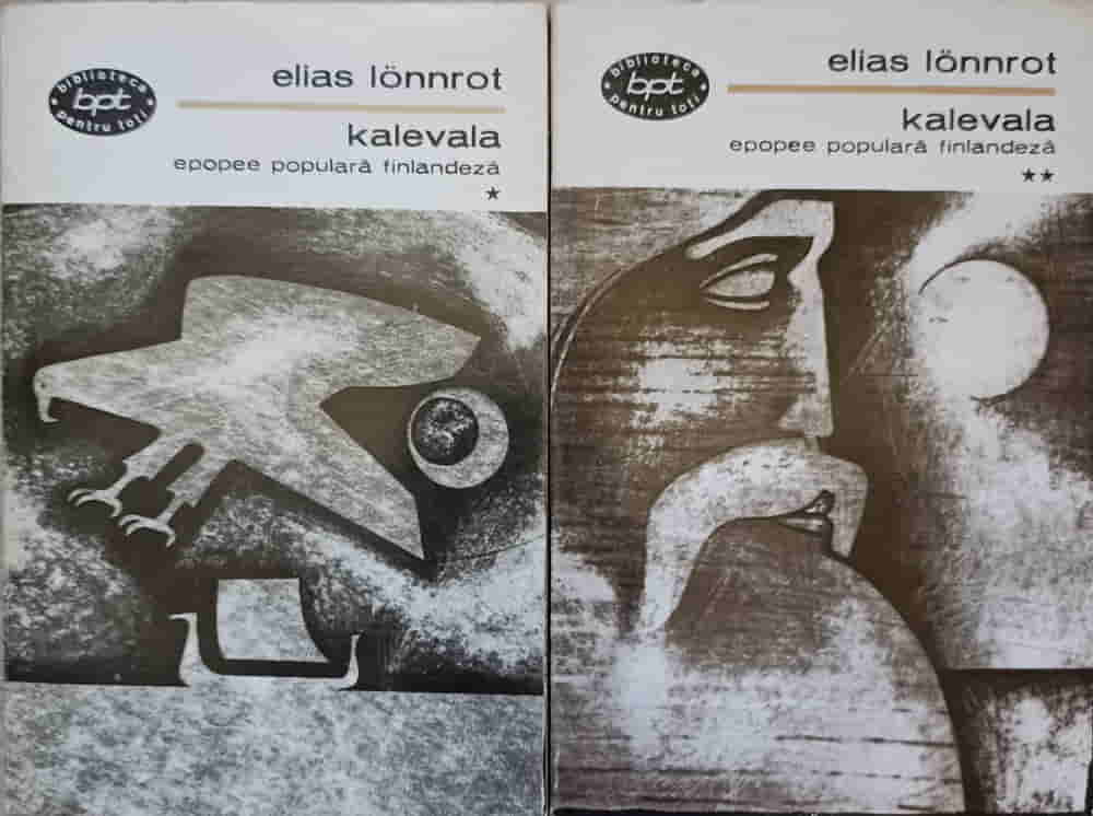 Kalevala. Epopee Populara Finlandeza Vol.1-2