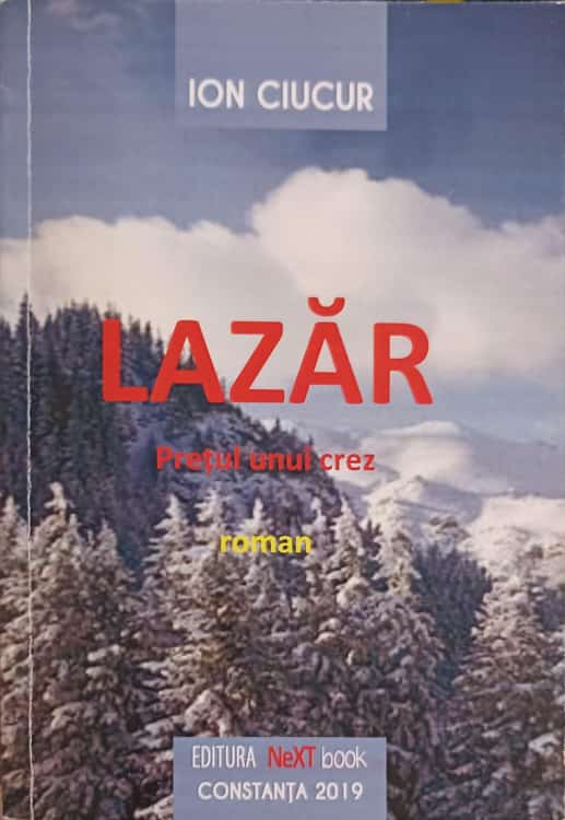 Lazar. Pretul Unui Crez