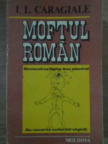 Vezi detalii pentru Moftul Roman