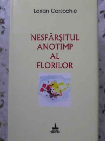 Nesfarsitul Anotimp Al Florilor