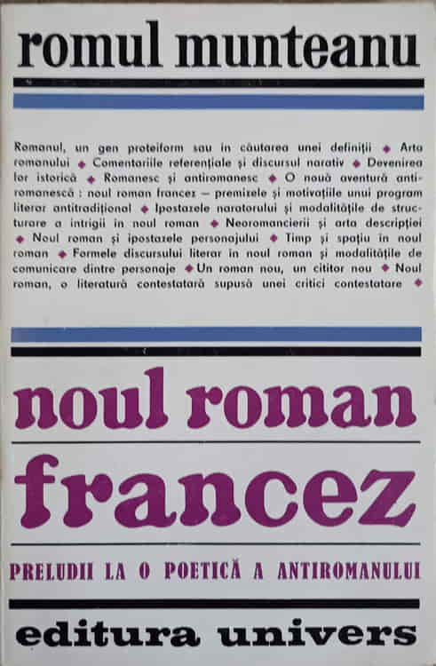 Vezi detalii pentru Noul Roman Francez. Preludii La O Poetica A Antiromanului