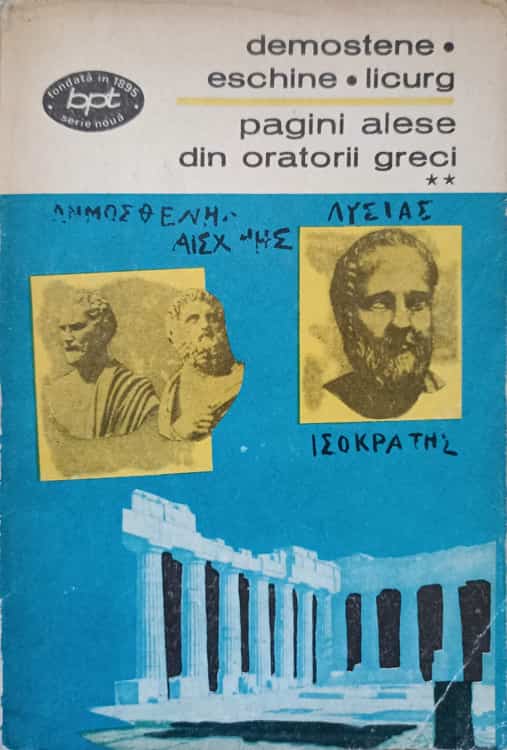 Pagini Alese Din Oratori Greci Vol.2