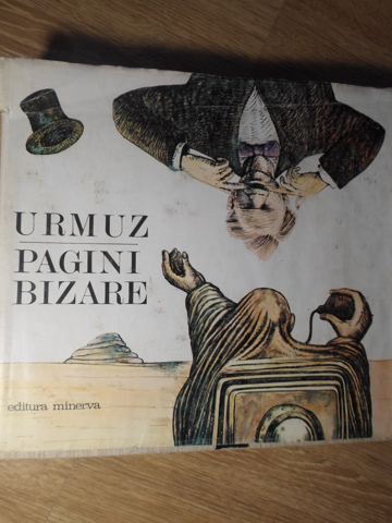 Pagini Bizare (1883-1983 100 De Ani De La Nastere) Editie Poliglota