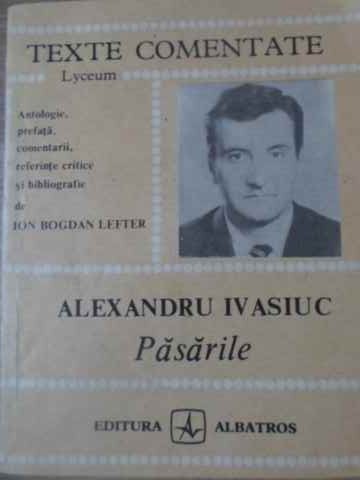 Vezi detalii pentru Pasarile. Texte Comentate