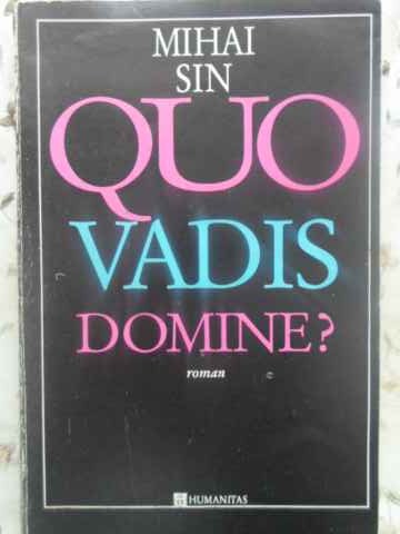 Quo Vadis Domine?