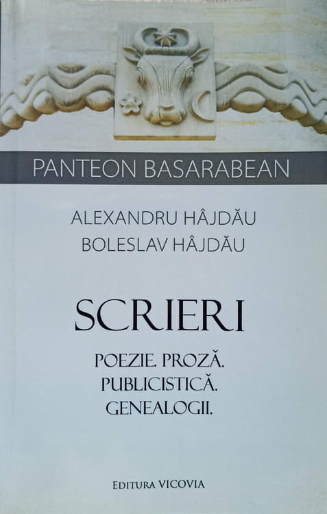 Vezi detalii pentru Scrieri. Poezie, Proza, Publicistica, Genealogii