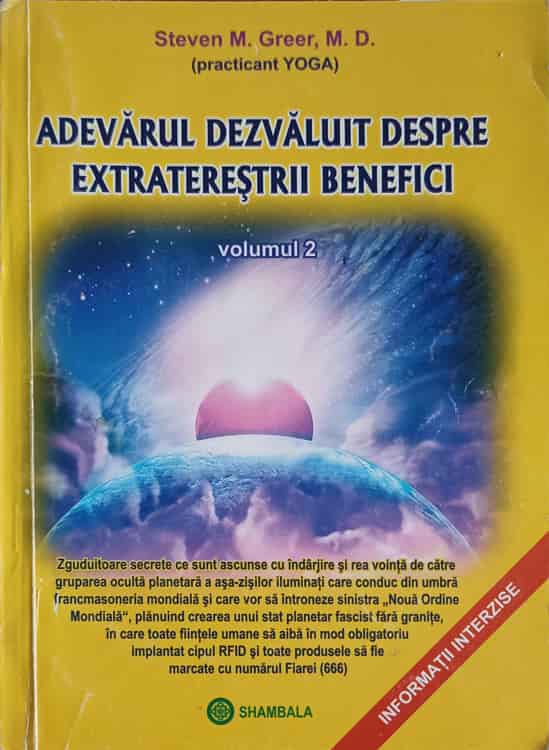 Adevarul Dezvaluit Despre Extraterestrii Benefici Vol.2