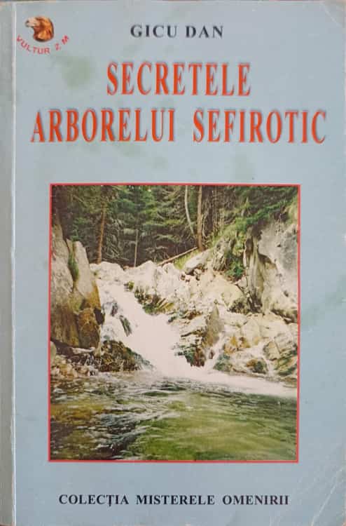 Vezi detalii pentru Secretele Arborelui Sefirotic