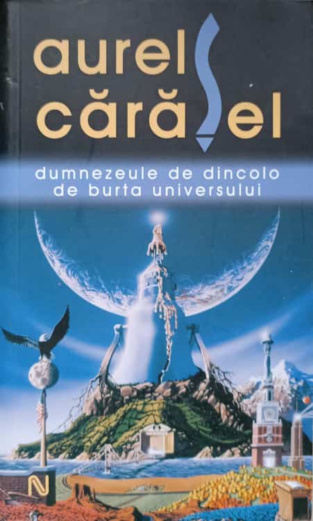 Dumnezeule De Dincolo. De Burta Universului