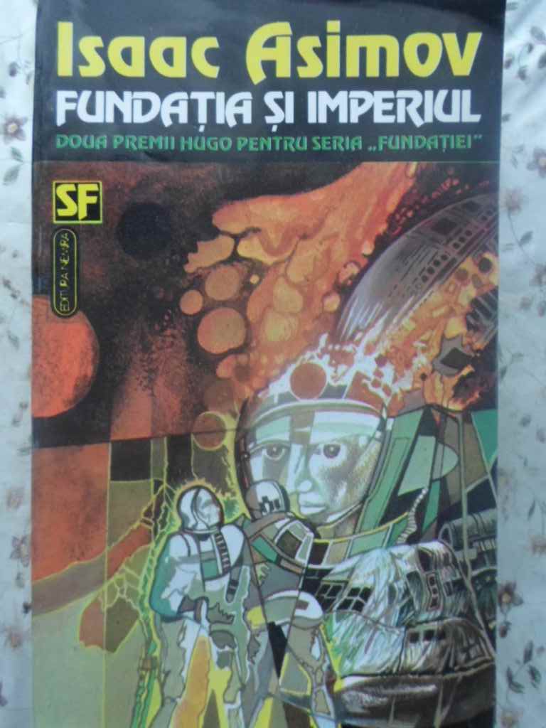 Fundatia Si Imperiul