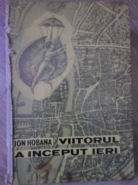 Viitorul A Inceput Ieri. Retrospectiva Anticipatiei Franceze (cotor Rupt, Interior Ok)