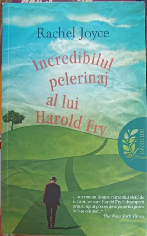 Incredibilul Pelerinaj A Lui Harold Fry